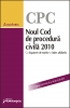 Noul Cod de procedură civilă 2010
