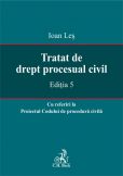 Tratat de drept procesual civil. Editia 5 (Les Ioan)