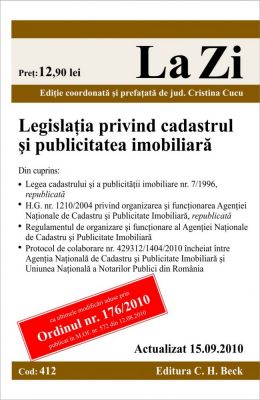 Legislatia privind cadastrul si publicitatea imobiliara (actualizat la 15.09.2010) 
