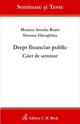 Drept financiar public. Caiet de seminar