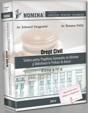DREPT CIVIL (Cf. NCC, 2014-2015). Sinteze pentru examenele de admitere in avocatura