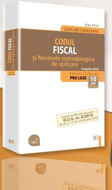 Codul fiscal si Normele metodologice de aplicare, 2014