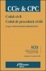 Codul civil. Codul de procedură civilă. Legea contenciosului administrativ