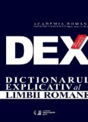 DEX Dictionarul Explicativ al Limbii Romane (ed. III)