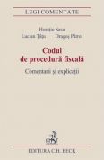 Codul de procedura fiscala. Comentarii si explicatii (2008)
