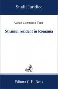 Strainul rezident in Romania