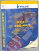 Institutiile Uniunii Europene conform Tratatului de la Lisabona